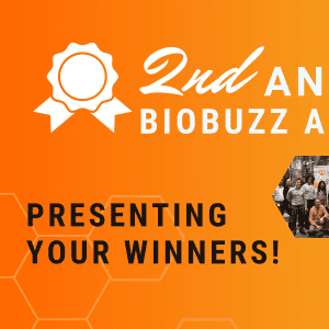 Orange banner with photos of people, with text saying "2nd Annual BioBuzz Awards - Presenting Your Winners"